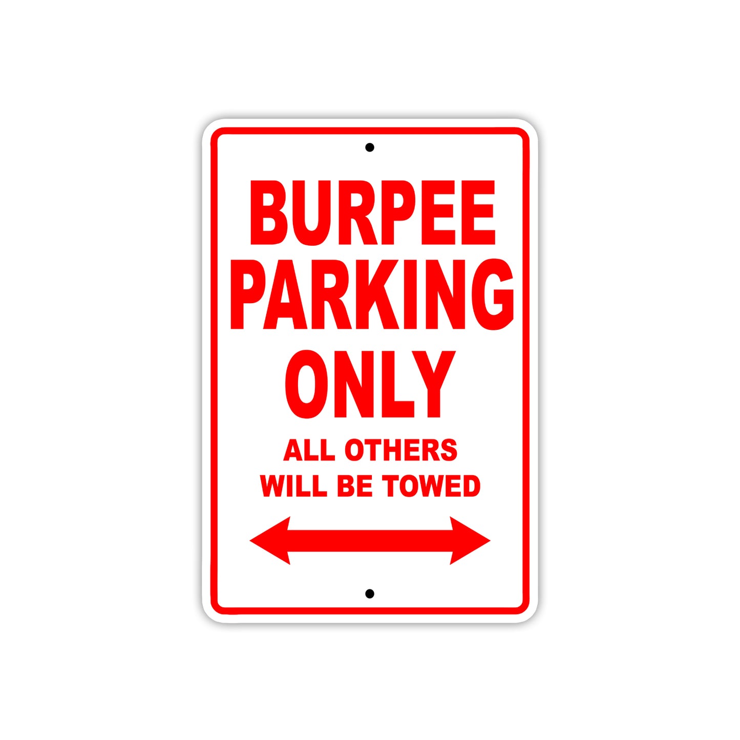 Burpee Boats Parking Only All Others Will Be Towed Sea Ocean Beach Lake Boat Aluminum Metal Sign Plate