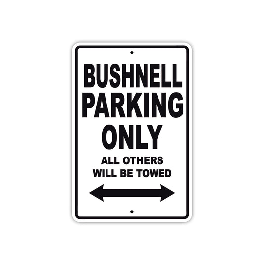 Bushnell Boats Parking Only All Others Will Be Towed Sea Ocean Beach Lake Boat Aluminum Metal Sign Plate