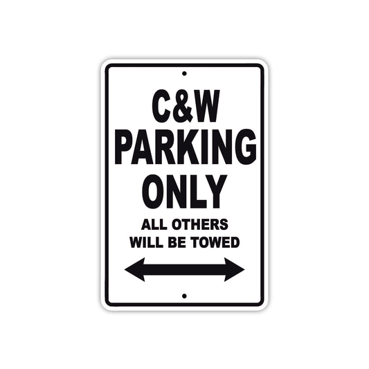 C & W Boats Parking Only All Others Will Be Towed Sea Ocean Beach Lake Boat Aluminum Metal Sign Plate