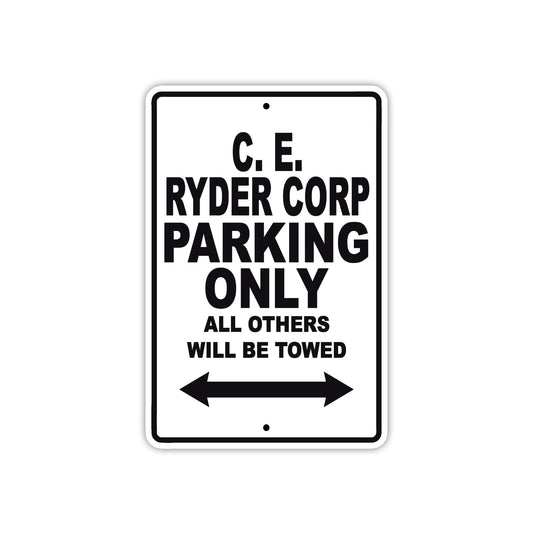 C. E. Ryder Corp Boats Parking Only All Others Will Be Towed Sea Ocean Beach Lake Boat Aluminum Metal Sign Plate