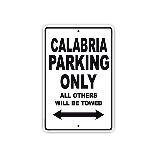 Calabria Boats Parking Only All Others Will Be Towed Sea Ocean Beach Lake Boat Aluminum Metal Sign Plate
