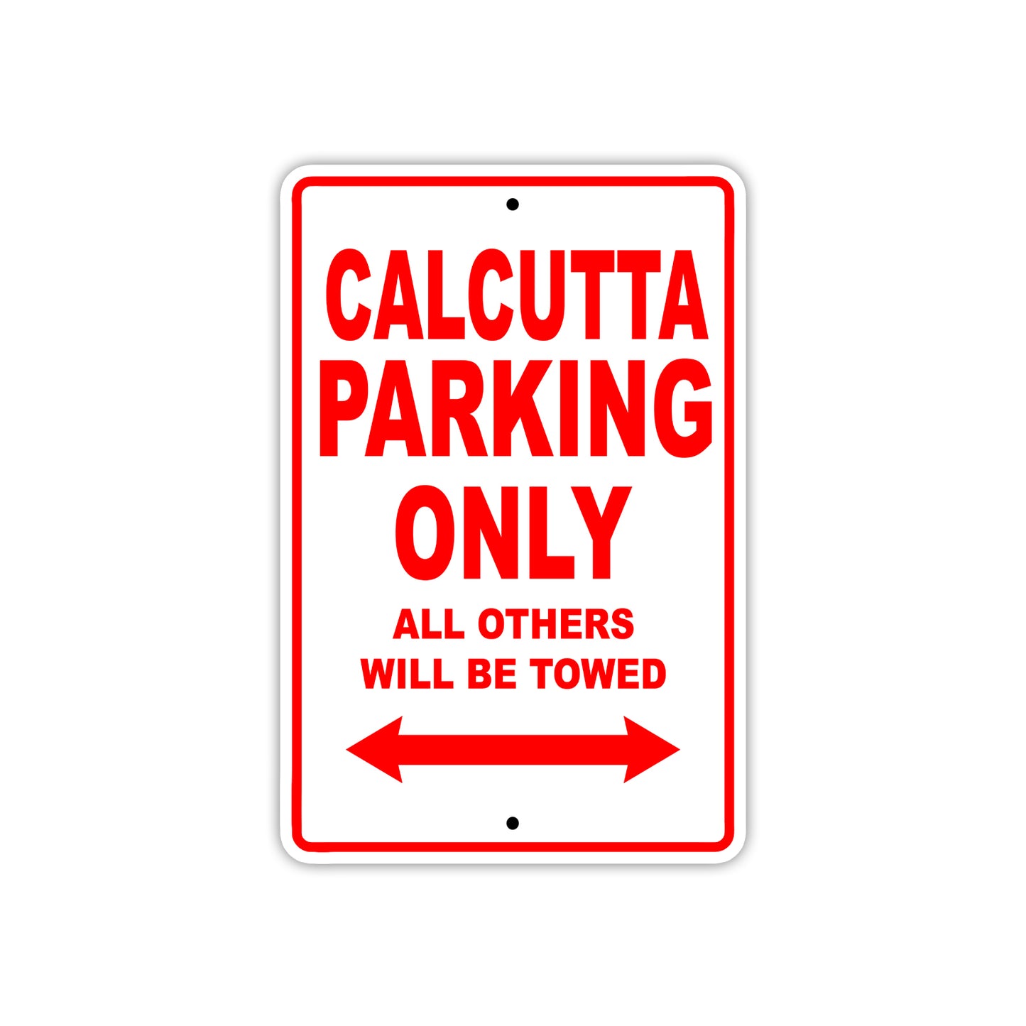 Calcutta Boats Parking Only All Others Will Be Towed Sea Ocean Beach Lake Boat Aluminum Metal Sign Plate