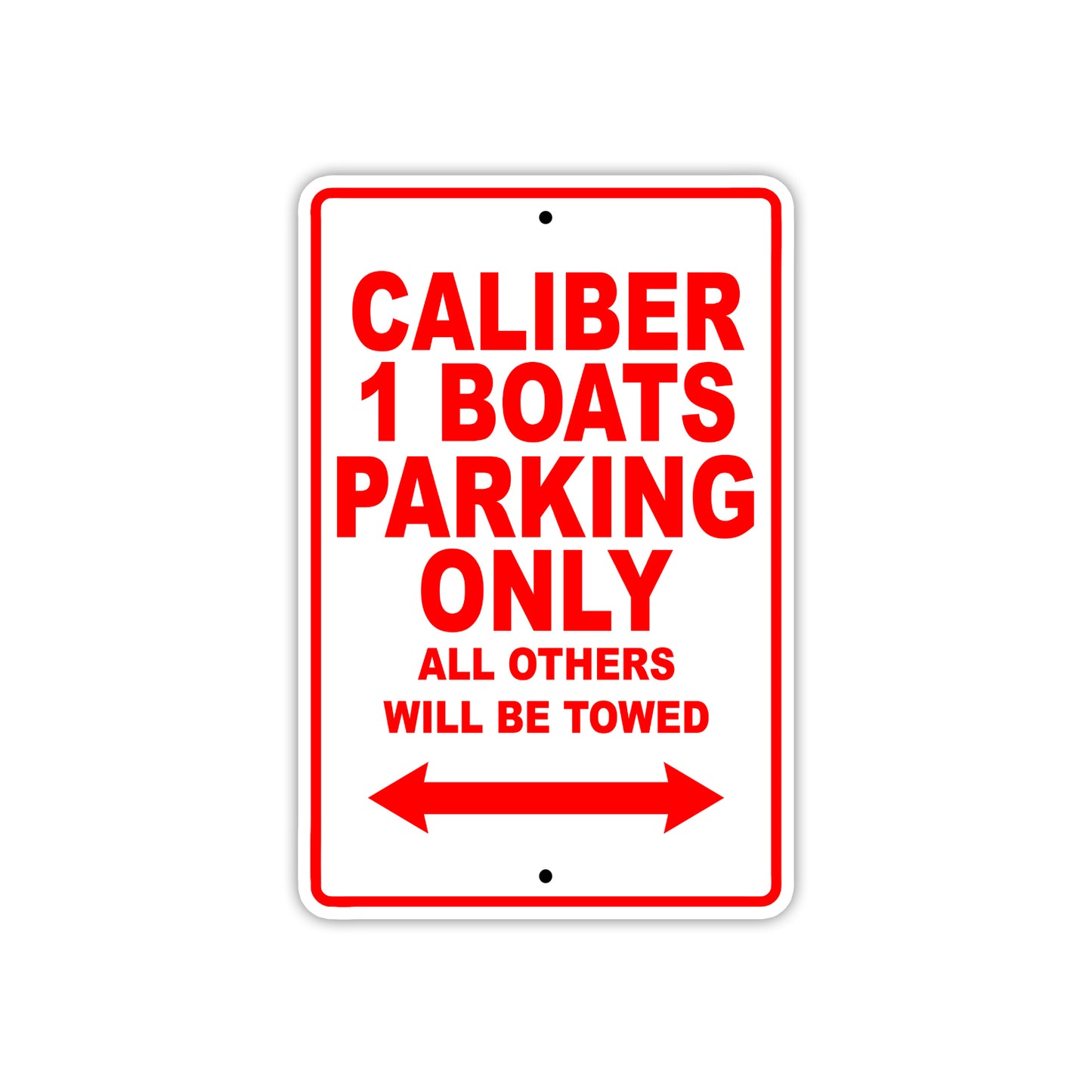 Caliber 1 Boats Boats Parking Only All Others Will Be Towed Sea Ocean Beach Lake Boat Aluminum Metal Sign Plate