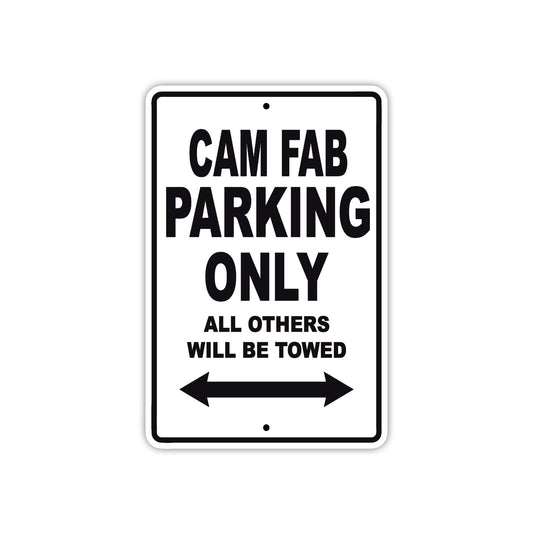 Cam Fab Boats Parking Only All Others Will Be Towed Sea Ocean Beach Lake Boat Aluminum Metal Sign Plate