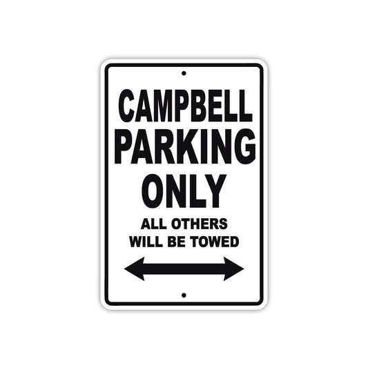 Campbell Boats Parking Only All Others Will Be Towed Sea Ocean Beach Lake Boat Aluminum Metal Sign Plate