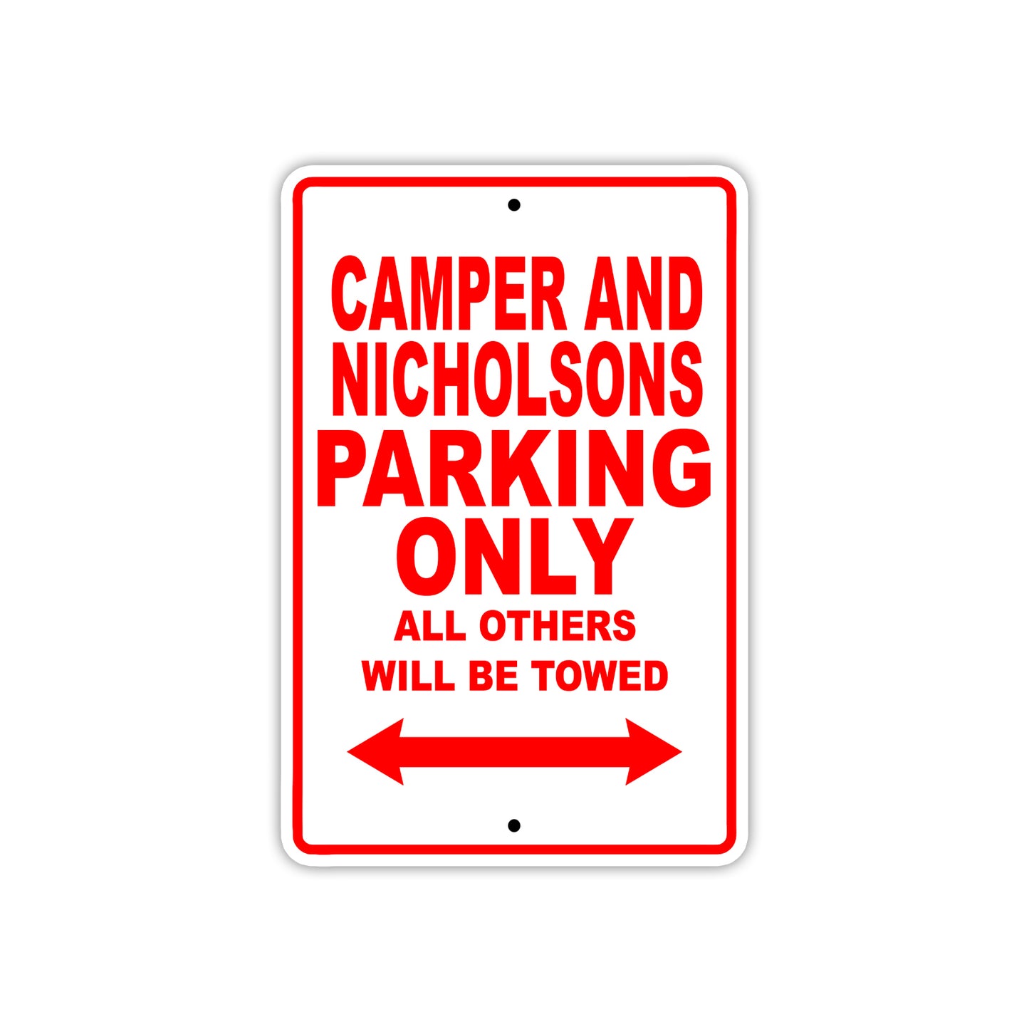 Camper And Nicholsons Boats Parking Only All Others Will Be Towed Sea Ocean Beach Lake Boat Aluminum Metal Sign Plate