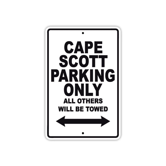 Cape Scott Boats Parking Only All Others Will Be Towed Sea Ocean Beach Lake Boat Aluminum Metal Sign Plate