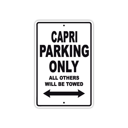 Capri Boats Parking Only All Others Will Be Towed Sea Ocean Beach Lake Boat Aluminum Metal Sign Plate