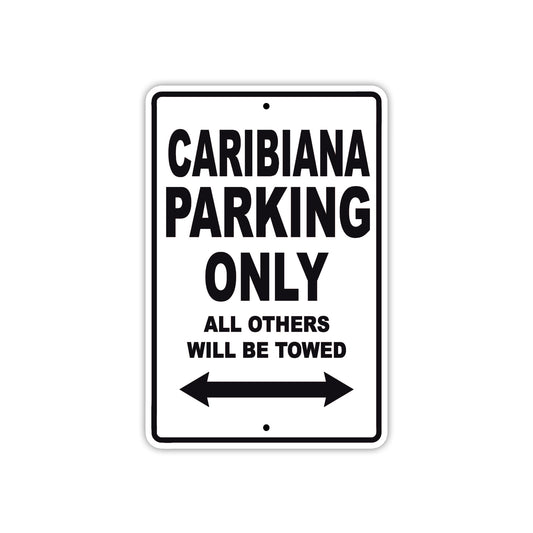 Caribiana Boats Parking Only All Others Will Be Towed Sea Ocean Beach Lake Boat Aluminum Metal Sign Plate