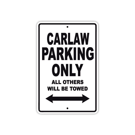 Carlaw Boats Parking Only All Others Will Be Towed Sea Ocean Beach Lake Boat Aluminum Metal Sign Plate
