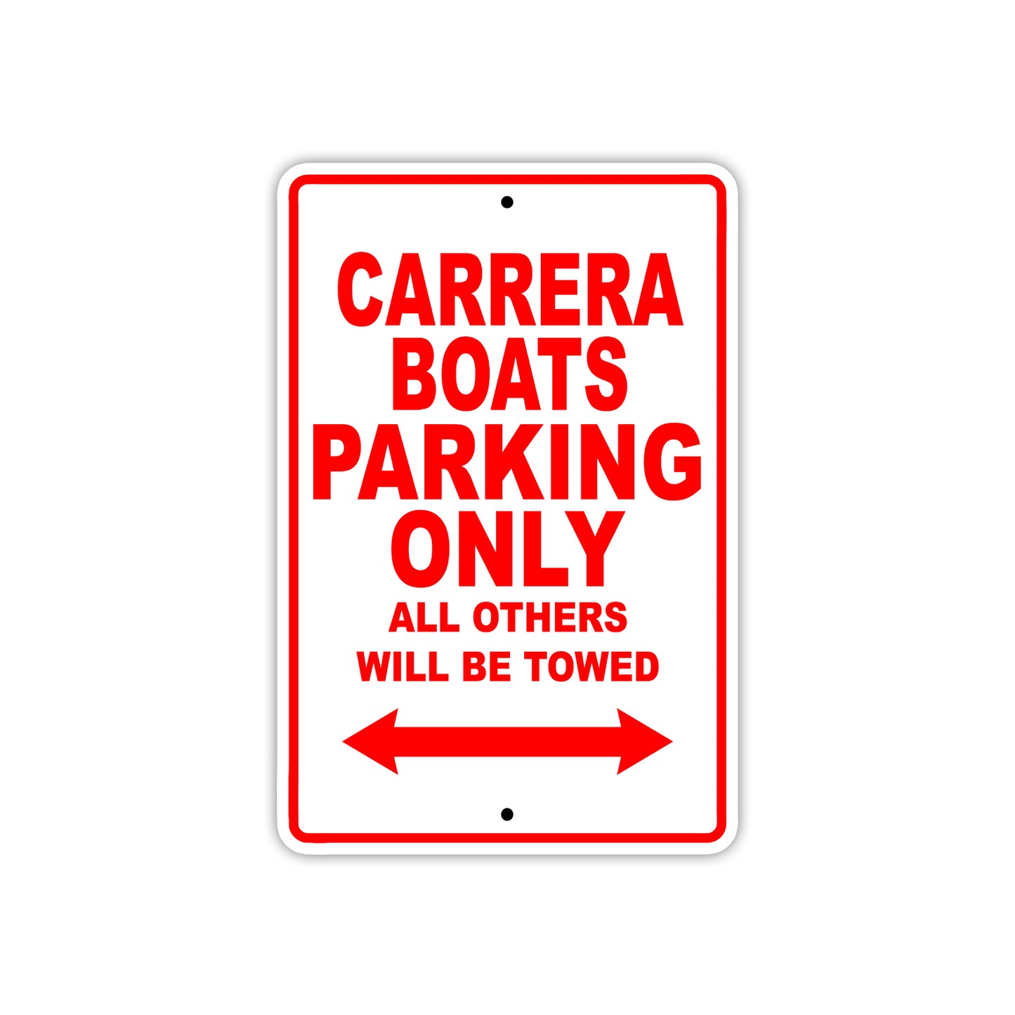 Carrera Boats Boats Parking Only All Others Will Be Towed Sea Ocean Beach Lake Boat Aluminum Metal Sign Plate