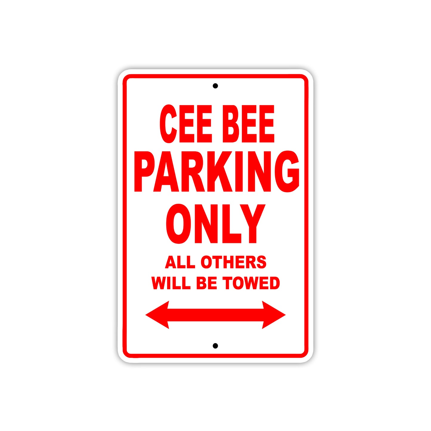 Cee Bee Boats Parking Only All Others Will Be Towed Sea Ocean Beach Lake Boat Aluminum Metal Sign Plate