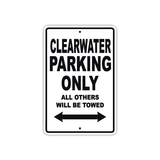 Clearwater Boats Parking Only All Others Will Be Towed Sea Ocean Beach Lake Boat Aluminum Metal Sign Plate
