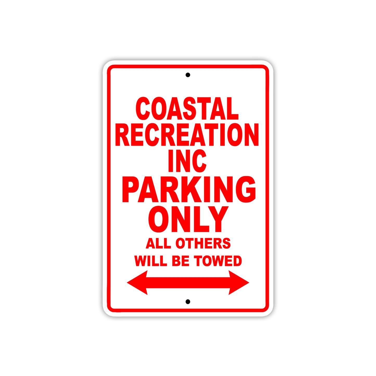 Coastal Recreation Inc Boats Parking Only All Others Will Be Towed Sea Ocean Beach Lake Boat Aluminum Metal Sign Plate