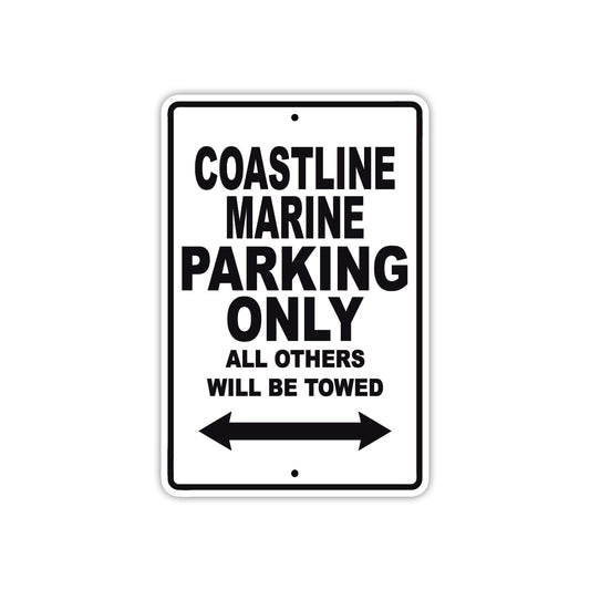 Coastline Marine Boats Parking Only All Others Will Be Towed Sea Ocean Beach Lake Boat Aluminum Metal Sign Plate