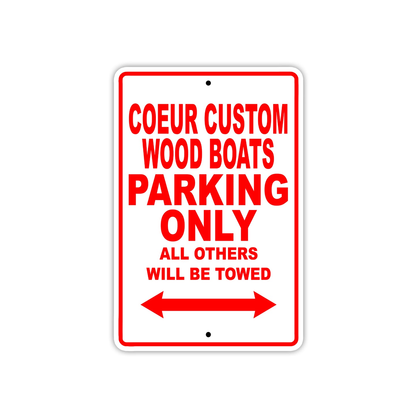 Coeur Custom Wood Boats Boats Parking Only All Others Will Be Towed Sea Ocean Beach Lake Boat Aluminum Metal Sign Plate