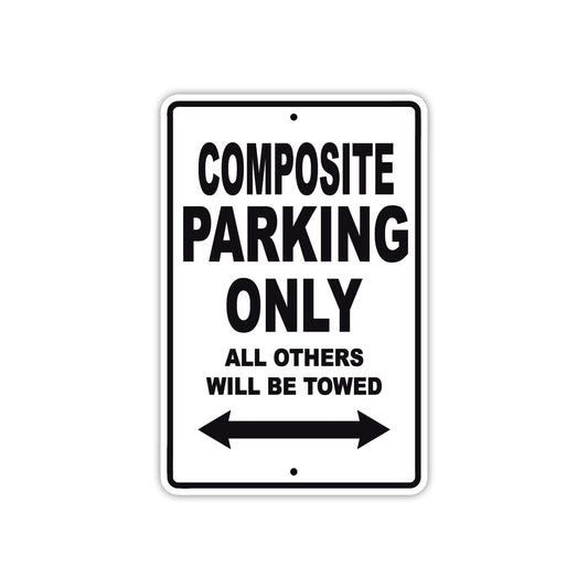 Composite Boats Parking Only All Others Will Be Towed Sea Ocean Beach Lake Boat Aluminum Metal Sign Plate