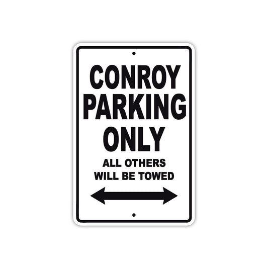 Conroy Boats Parking Only All Others Will Be Towed Sea Ocean Beach Lake Boat Aluminum Metal Sign Plate
