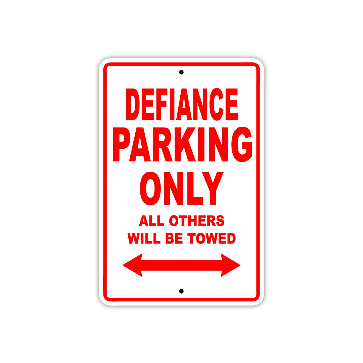 Defiance Parking Only All Others Will Be Towed Sea Ocean Beach Lake Boat Aluminum Metal Sign Plate