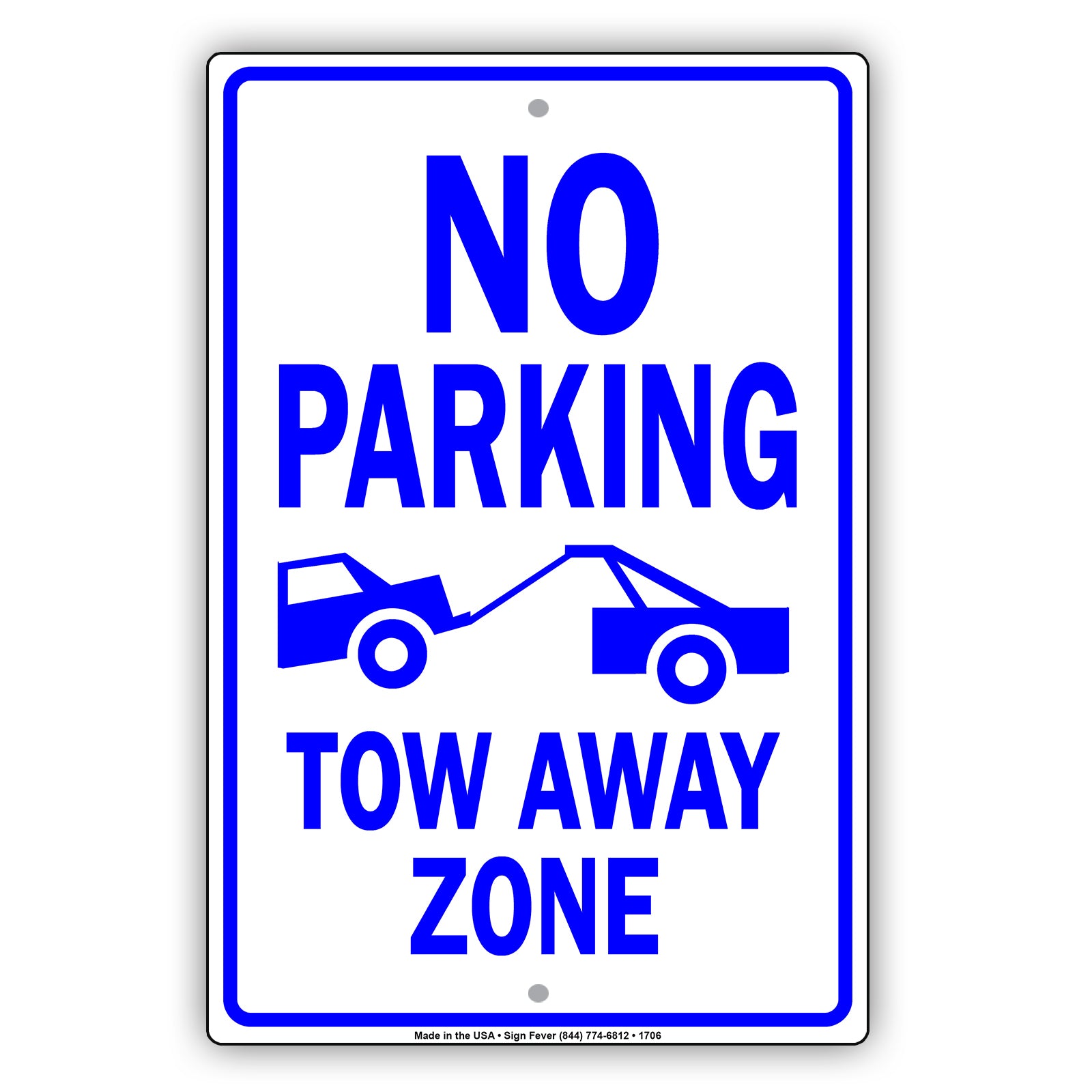 No Parking Tow Away Zone With Graphic Restriction Warning A Keep Moving Security Alert Aluminum