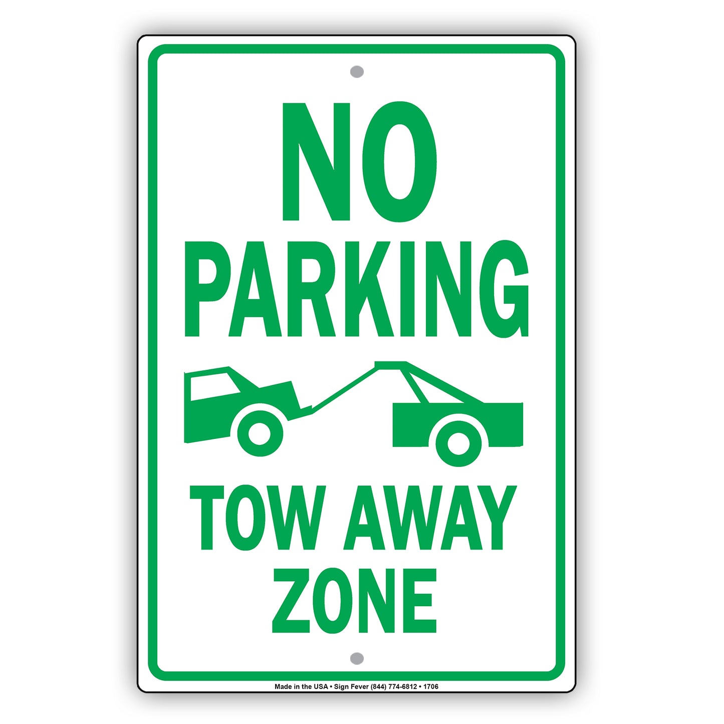 No Parking Tow Away Zone With Graphic Restriction Warning A Keep Moving Security Alert Aluminum