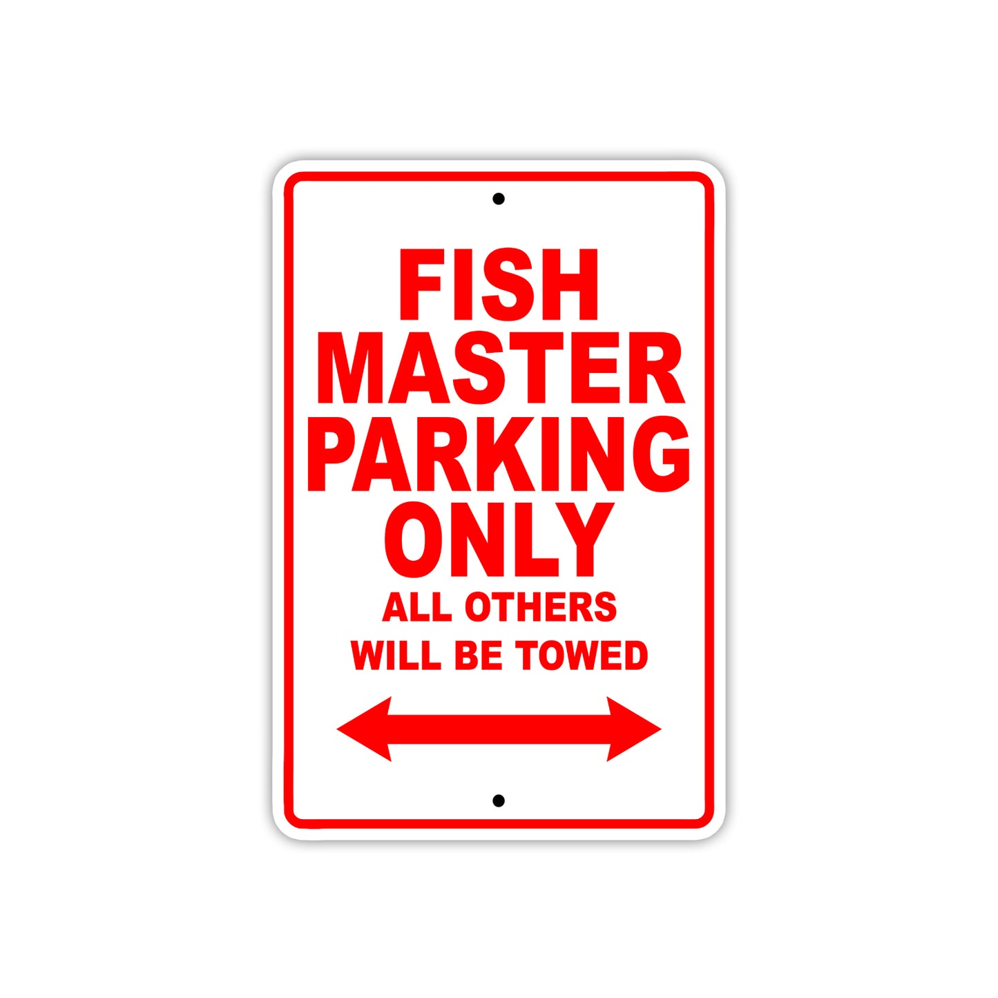 Fish Master Parking Only All Others Will Be Towed Sea Ocean Beach Lake Boat Aluminum Metal Sign Plate