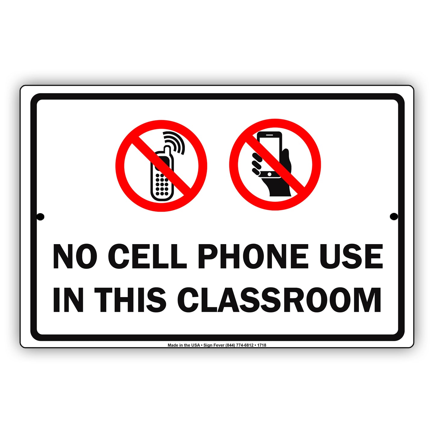 No Cell Phone Use In This Classroom School Warning Surveillance Notice Aluminum Metal Sign Plate