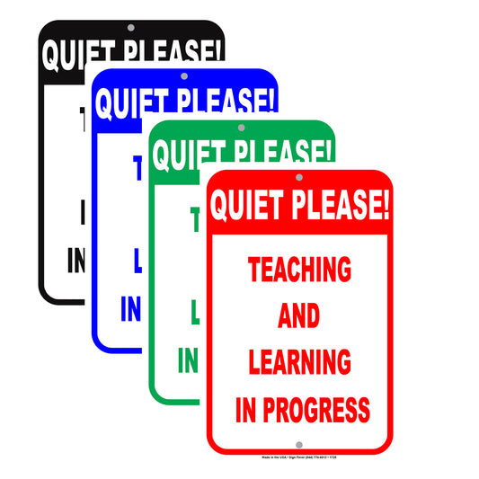 Quiet Please Teaching And Learning In Progress Institute College University Aluminum Metal Sign Plate