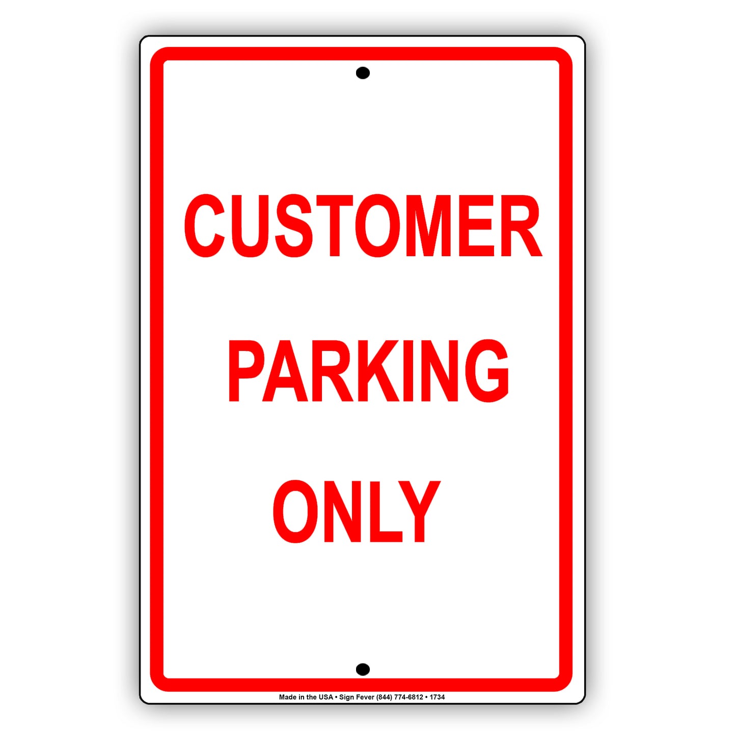 Customer Parking Only Reserved Spot Retail Office Not Allowed Warning Notice Aluminum Metal Sign Plate
