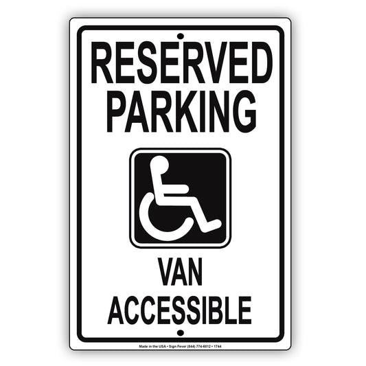 Reserved Parking Van Accessible Ada Handicapped Others Not Allowed Notice Aluminum Metal Sign Plate