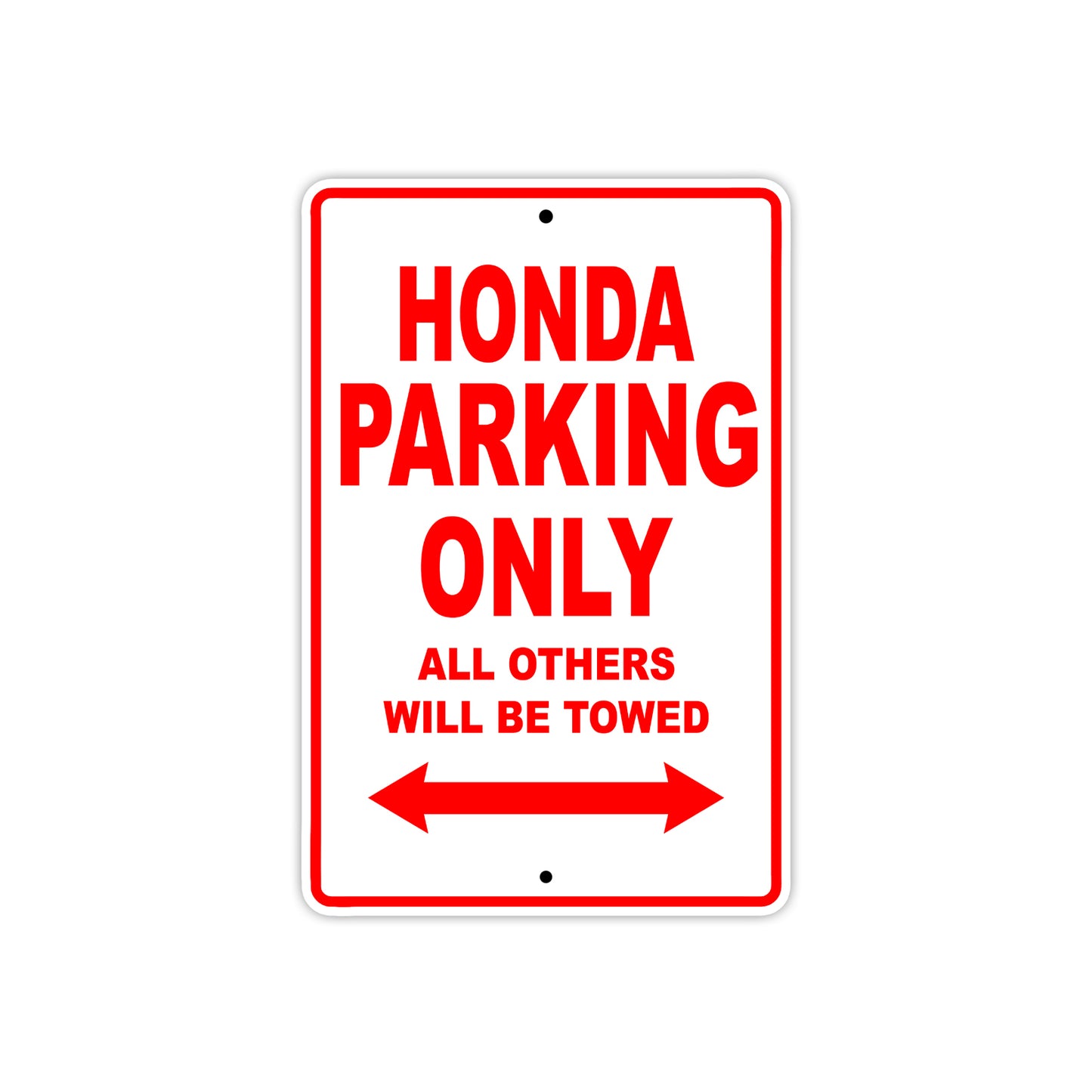 Honda Parking Only All Others Will Be Towed Sea Ocean Beach Lake Boat Aluminum Metal Sign Plate