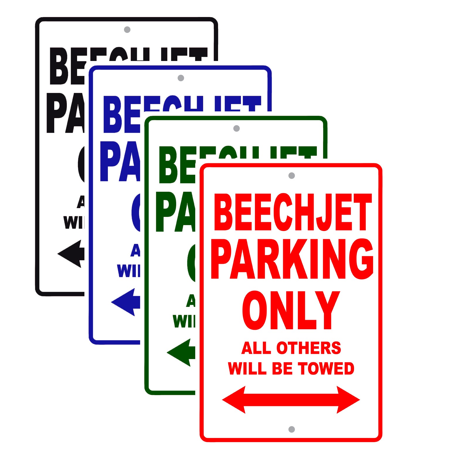 Beechjet Parking Only All Others Will Be Towed | Aluminum Sign – Sign Fever