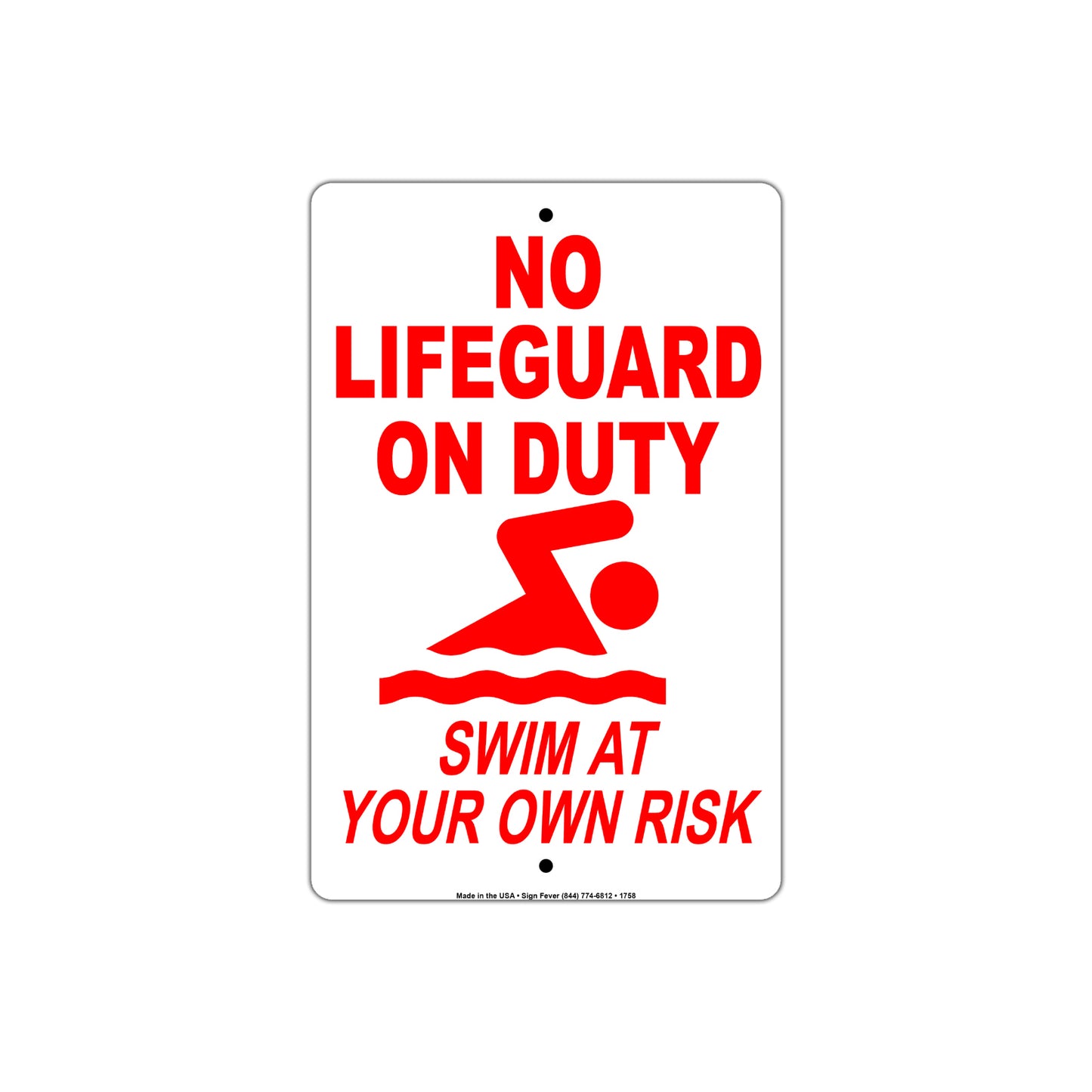 No Lifeguard On Duty Swim At Your Own Risk It Will Kill You Safety Warning Danger Notice Aluminum Metal Sign Plate