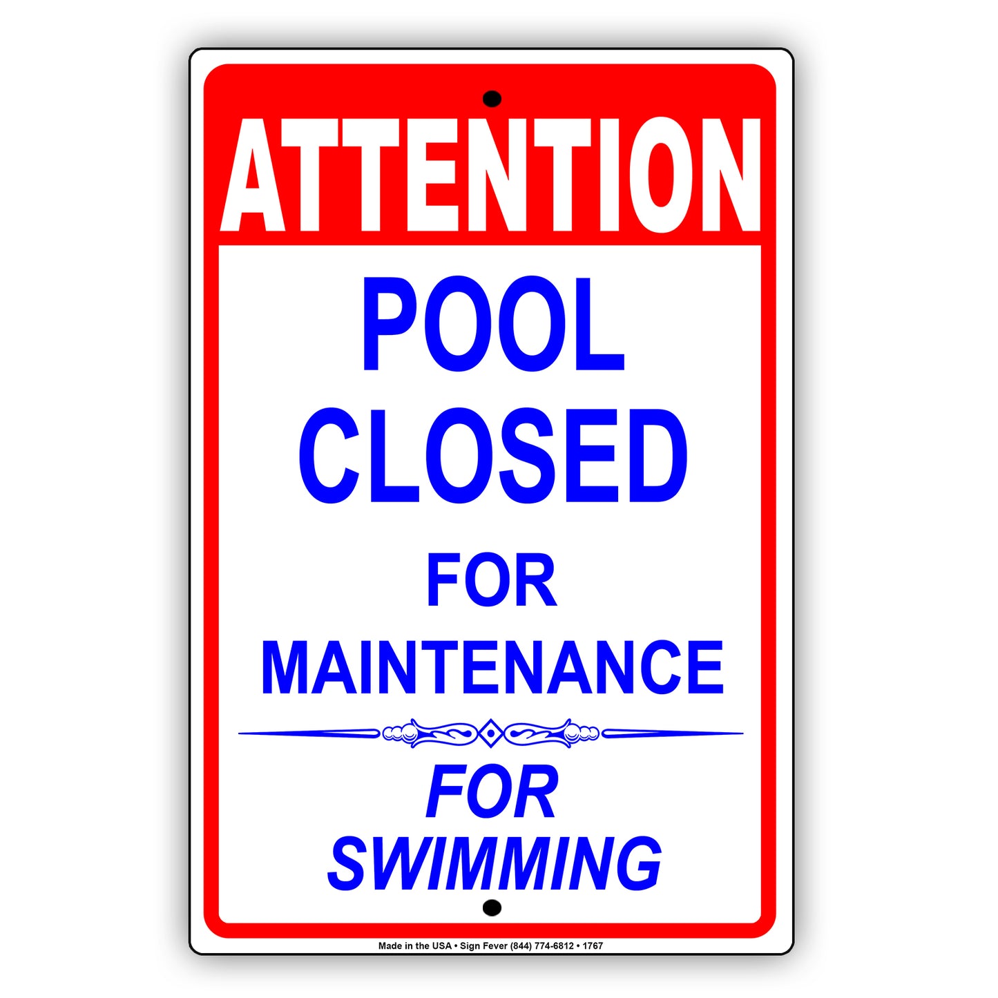 Attention Pool Closed For Maintenance For Swimming Notice Alert Working No Entrance Aluminum Metal Sign Plate