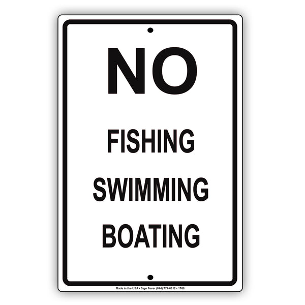 No Fishing Sign