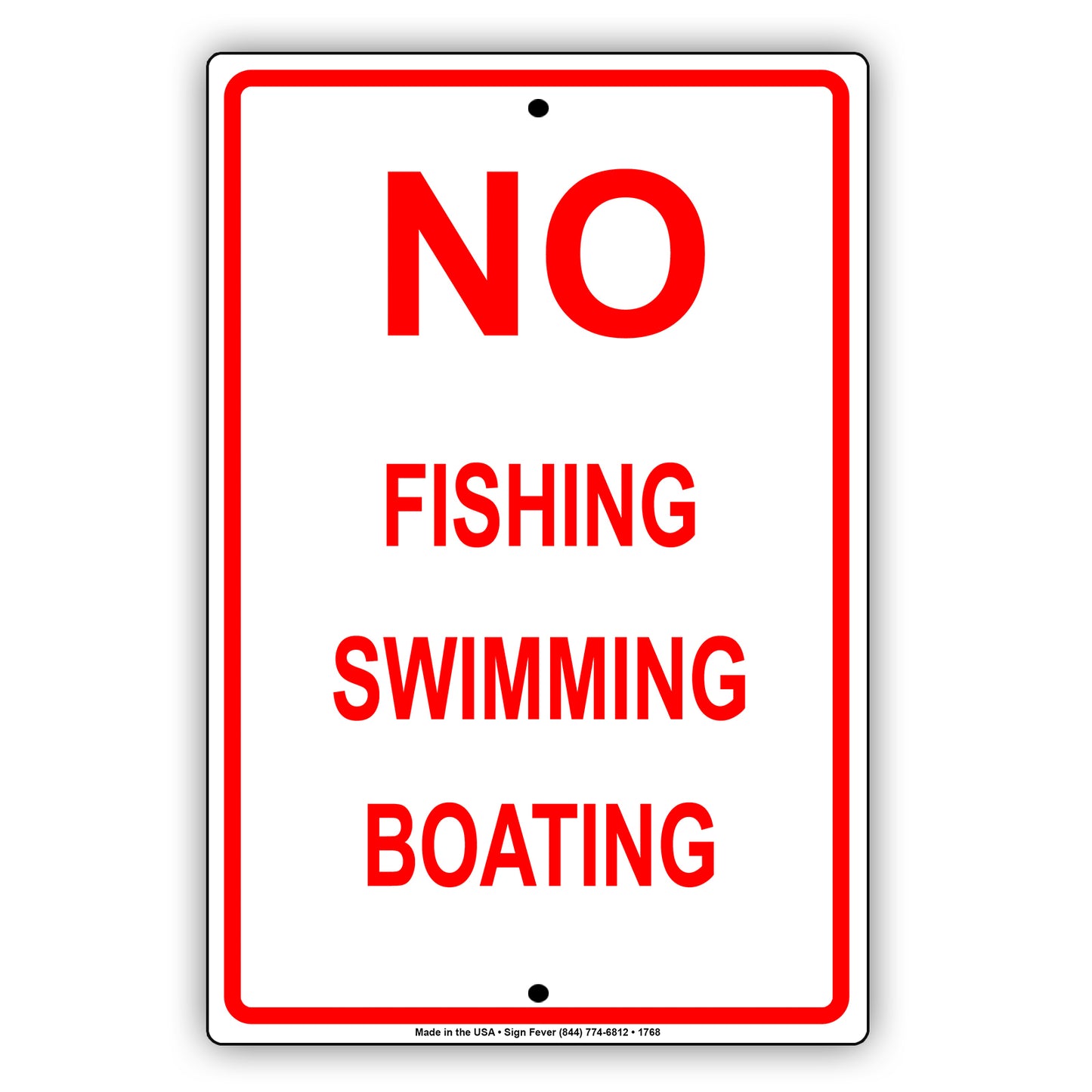 No Fishing Swimming Boating Outdoor Restriction Surveillance Private Property Notice Aluminum Metal Sign Plate