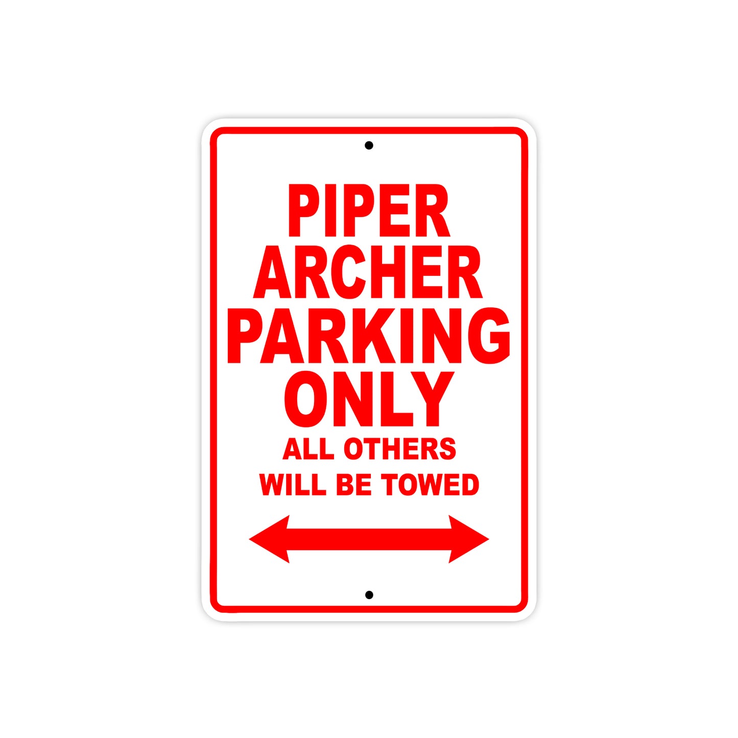 Piper Archer Parking Only All Others Will Be Towed Sea Ocean Beach Luscombe Boat Aluminum Metal Sign Plate