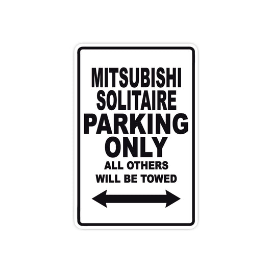 Mitsubishi Solitaire Parking Only All Others Will Be Towed Sea Ocean Beach Luscombe Boat Aluminum Metal Sign Plate