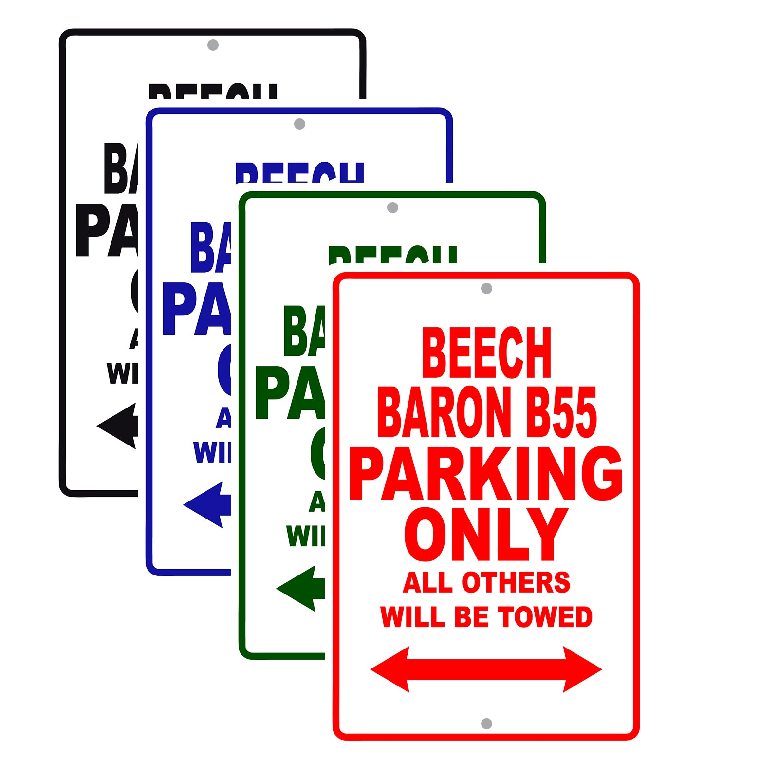 Beech Baron B55 Parking Only All Others Will Be Towed | Aluminum Boat ...