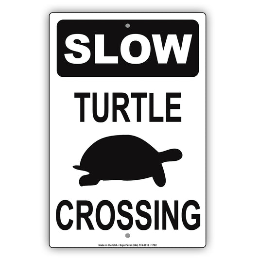 Slow Turtle Crossing Funny Novelty Wall Decor Gift Park Animal Caution Road Alert Notice Aluminum Metal Sign Plate