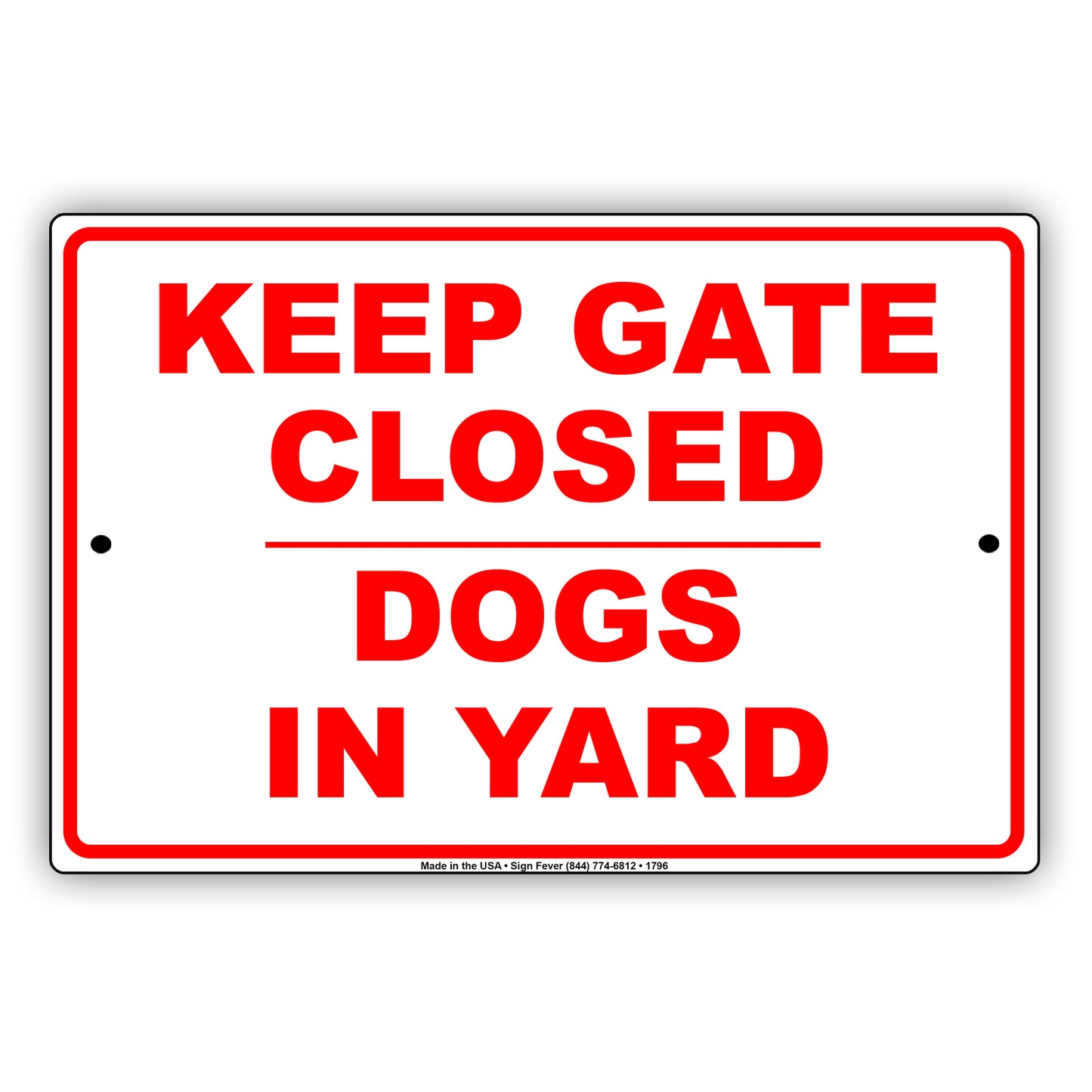 Keep Gate Closed Dogs In Yard Private Property Safety Danger Alert Security Beware Aluminum Metal Sign Plate