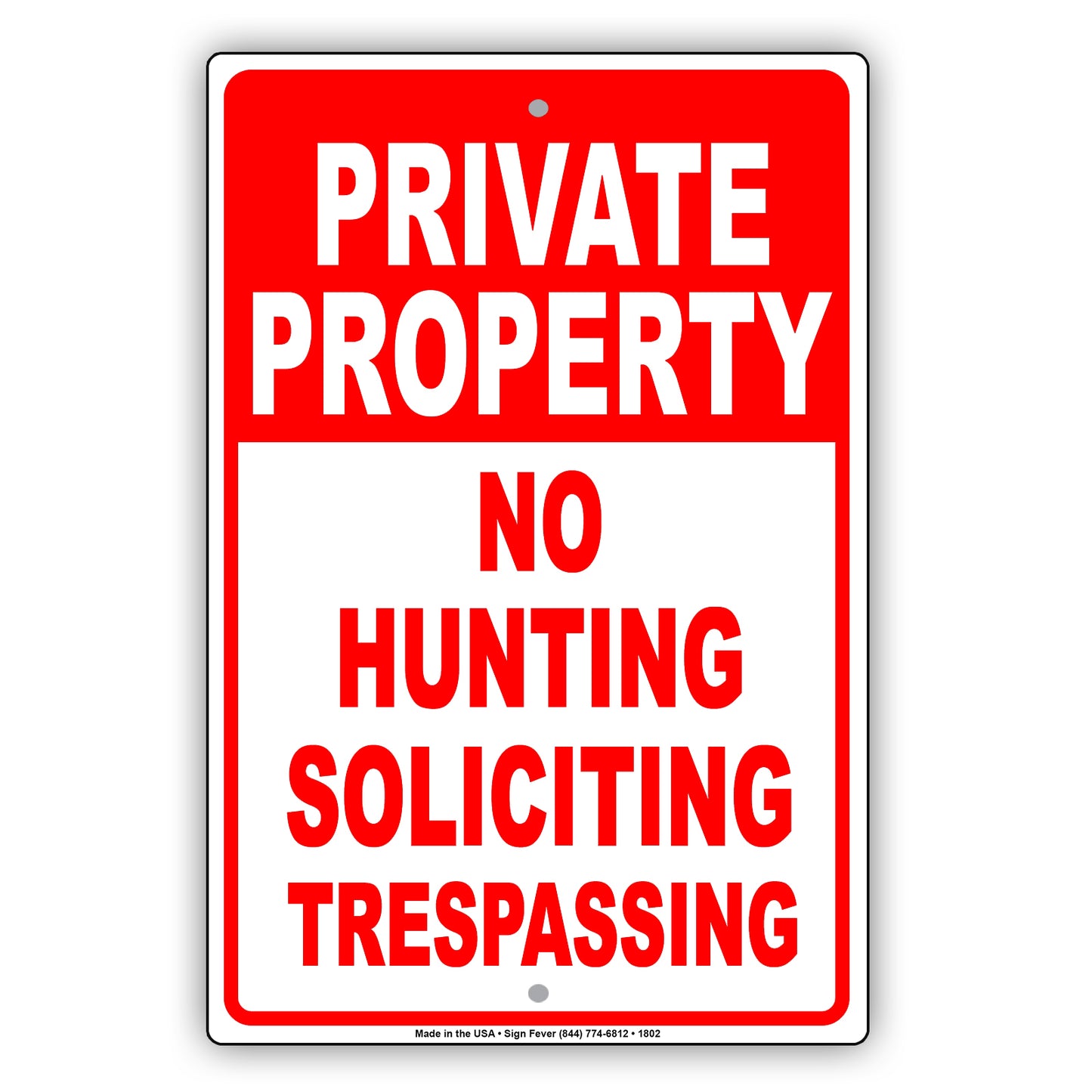 Private Property No Hunting Soliciting Trespassing Surveillance Not Allowed Alert Notice Aluminum Sign