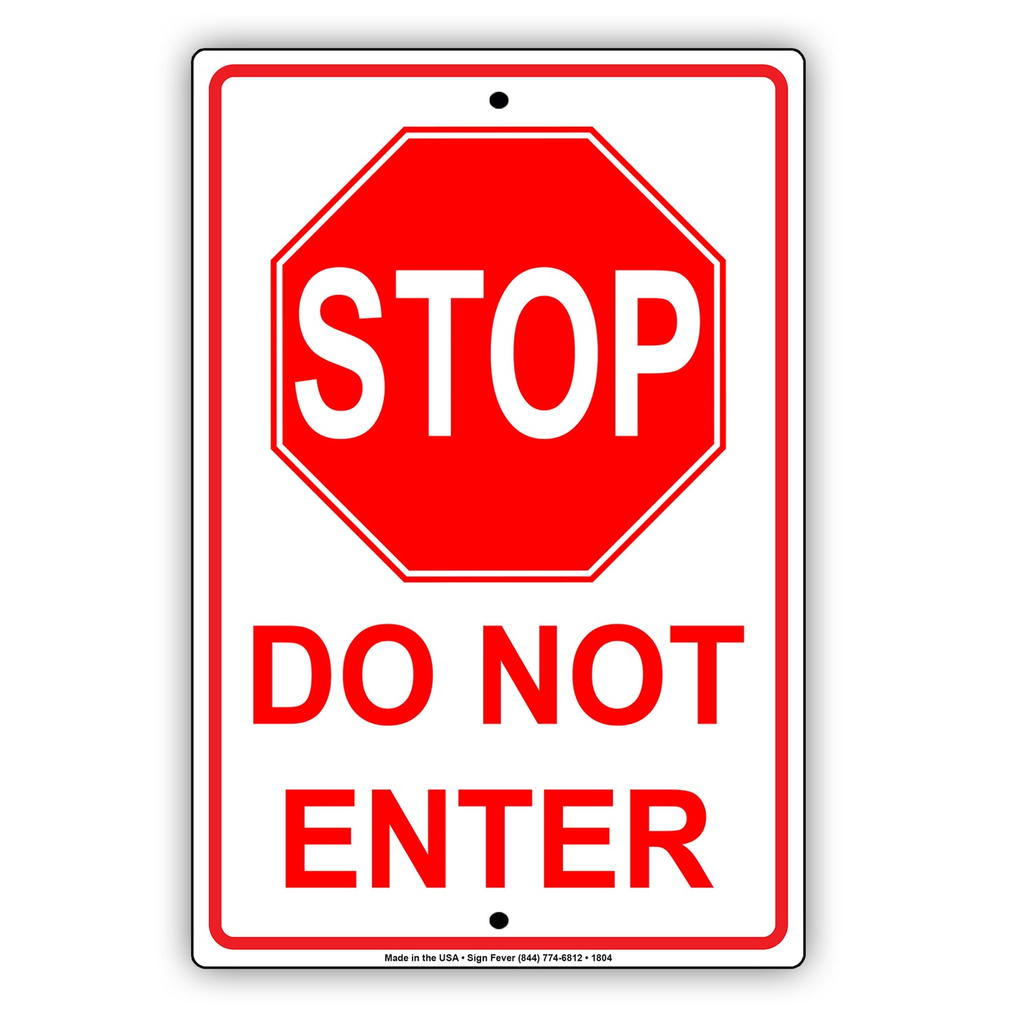 Stop Do Not Enter Restricted Area Policy Surveillance Security Not Allowed Warning Safety Aluminum