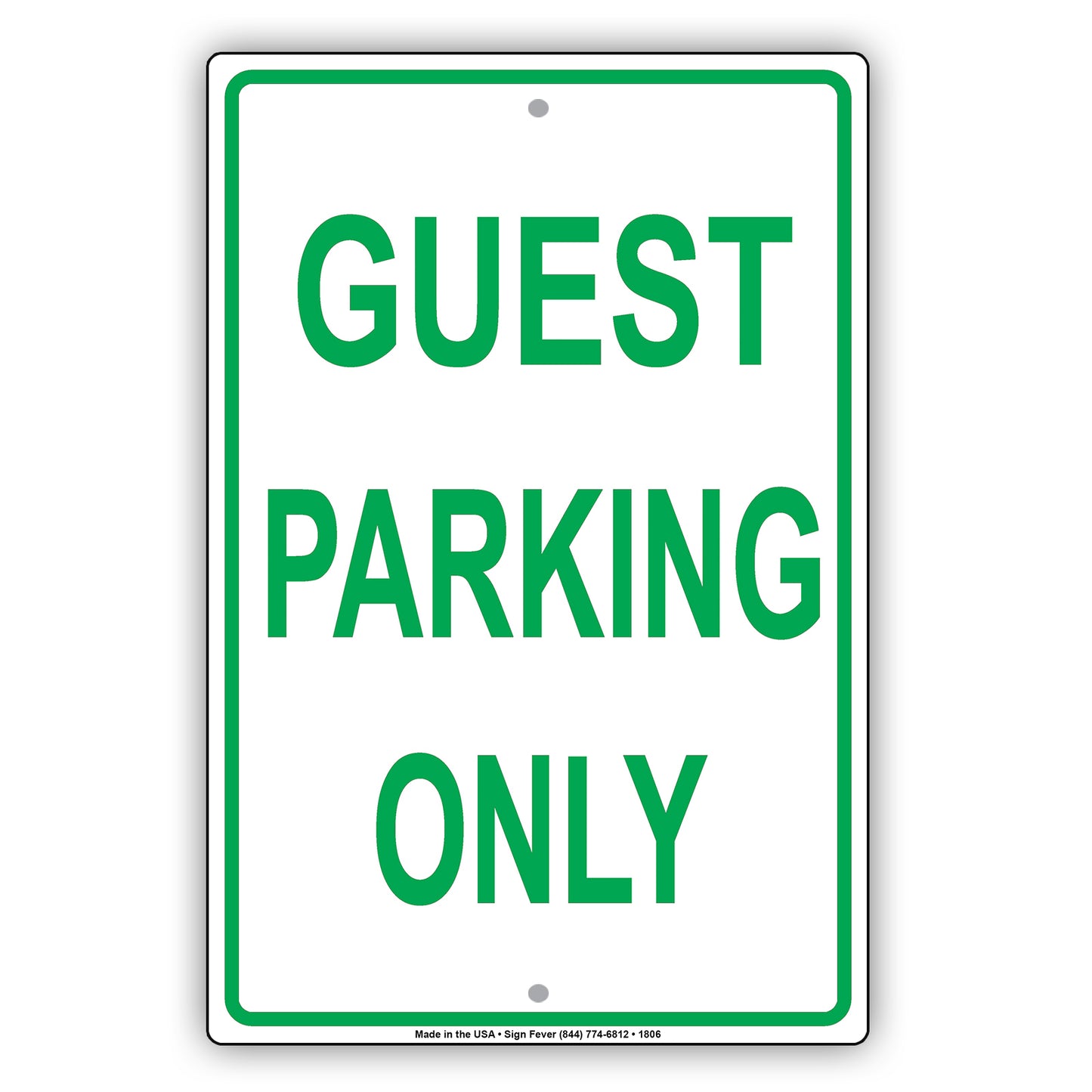 Guest Parking Only Reserved Spot Customer Retail Building Restaurant Office Plaza Street Aluminum