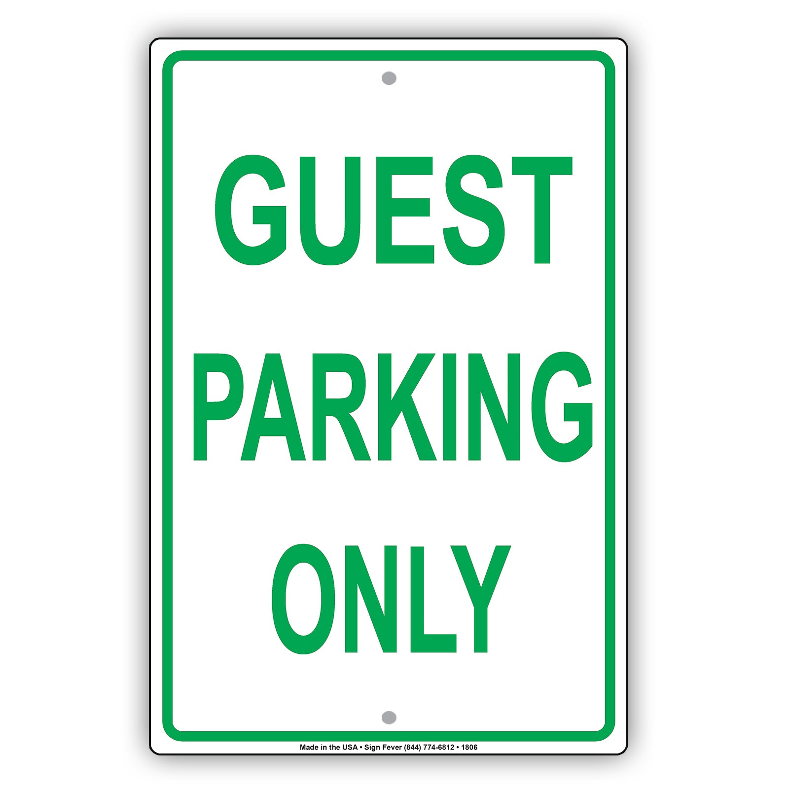 Guest Parking Only Reserved Spot Customer Retail Building Restaurant Office Plaza Street Aluminum