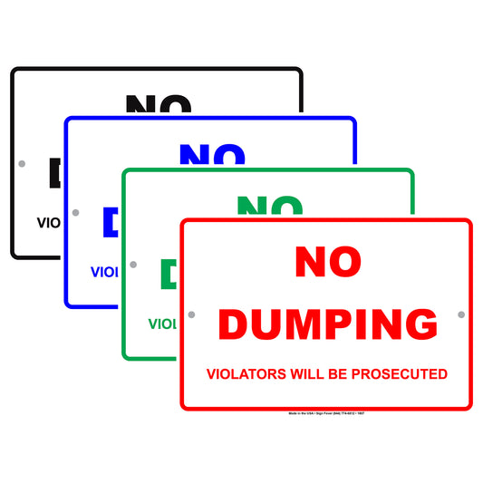 No Dumping Violators Will Be Prosecuted Property Restriction Surveillance Notice Aluminum Sign