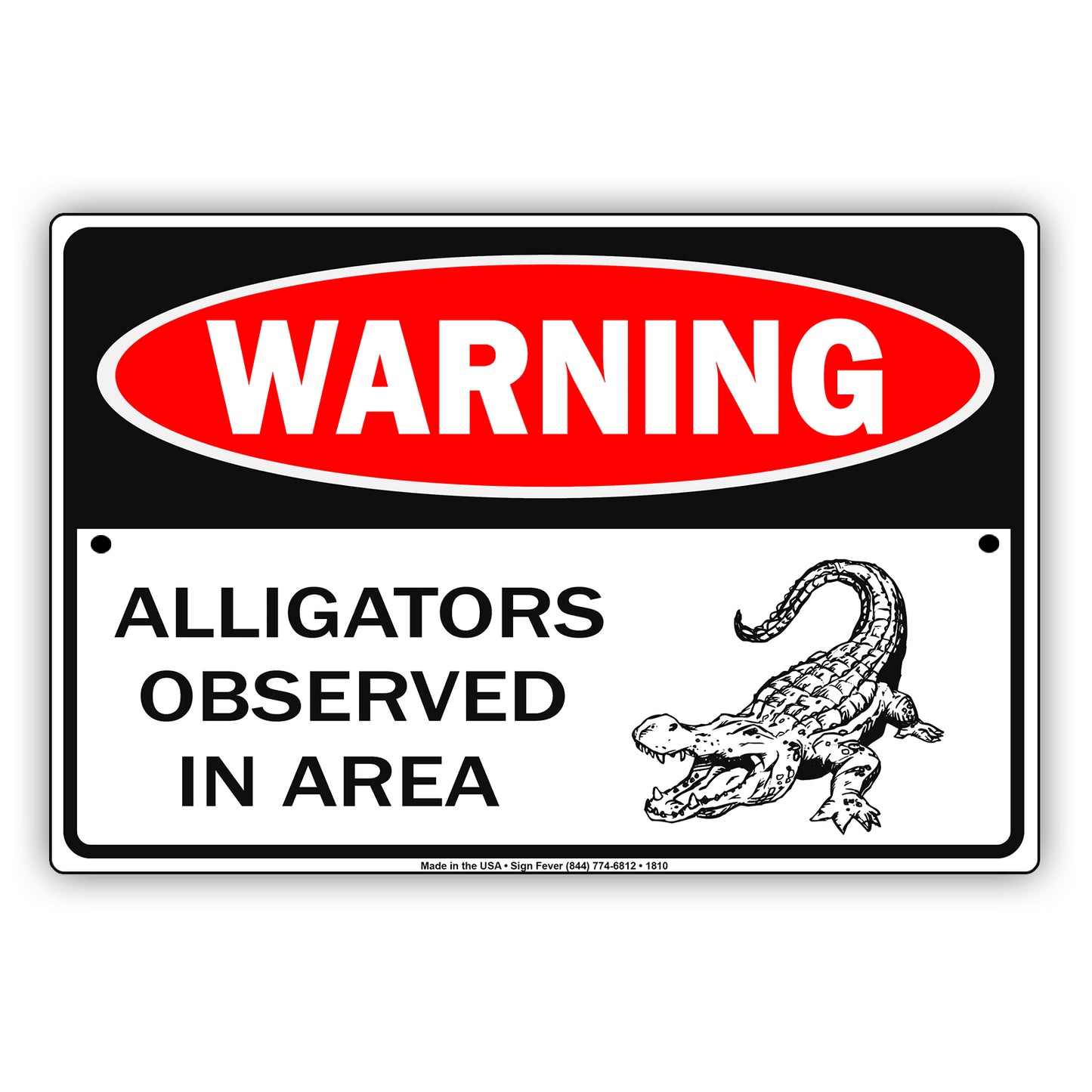 Warning Alligators Observed In Area Beware Danger Ocean Nature Safety Precaution Notice Aluminum Metal Sign