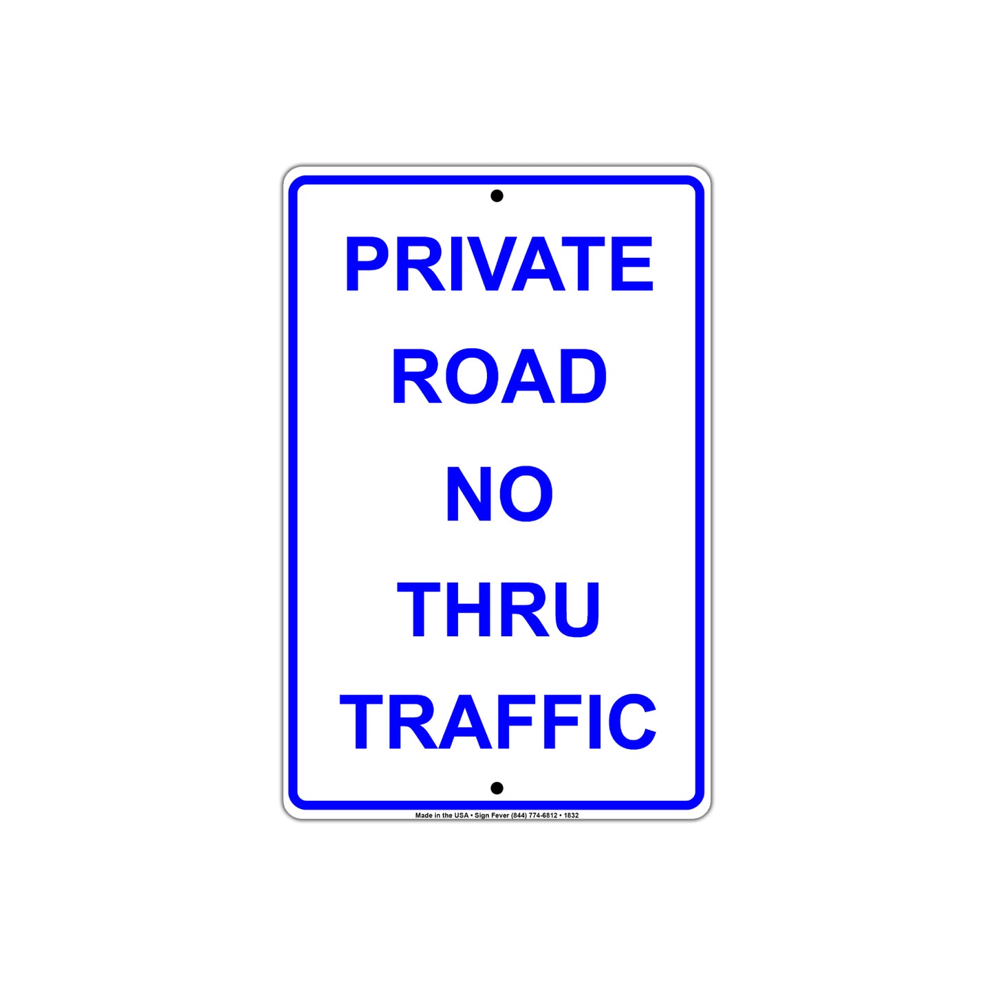 Private Road No Thru Traffic Sign