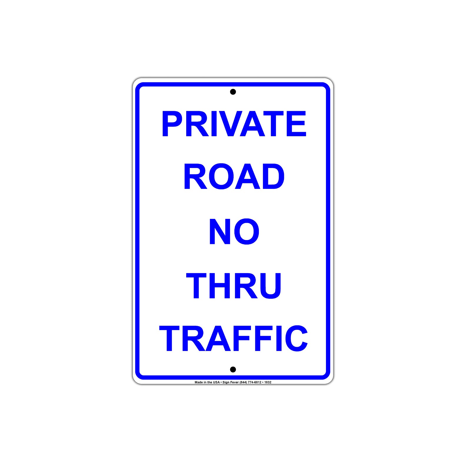 Private Road No Thru Traffic Sign