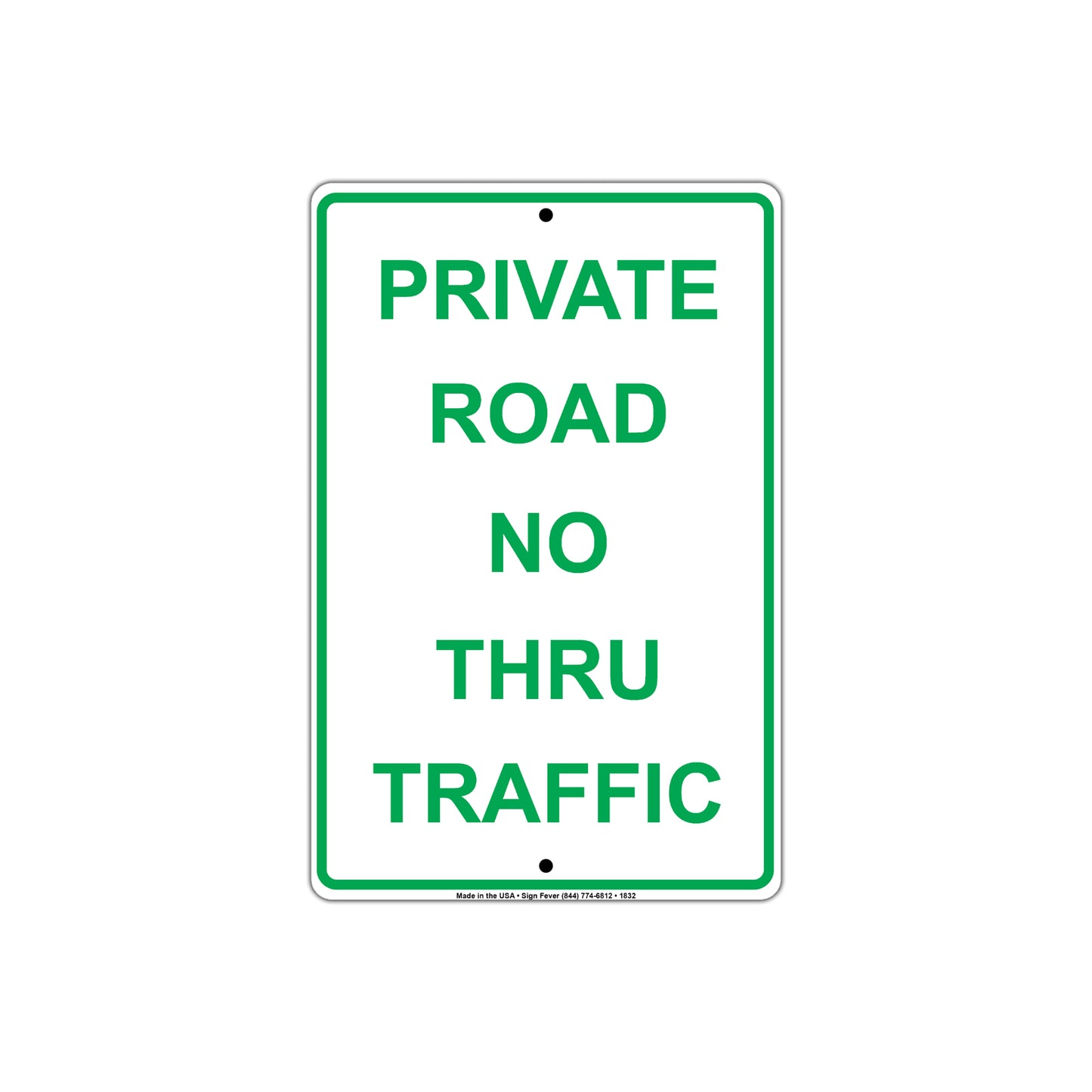 Private Road No Thru Traffic Sign